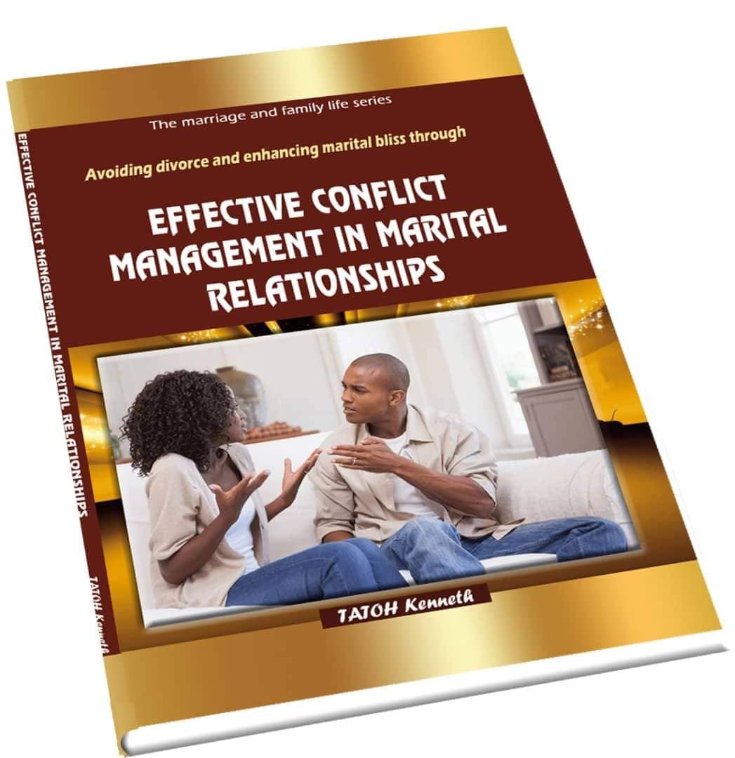 EFFECTIVE CONFLICT MANAGEMENT IN MARITAL RELATIONSHIPS